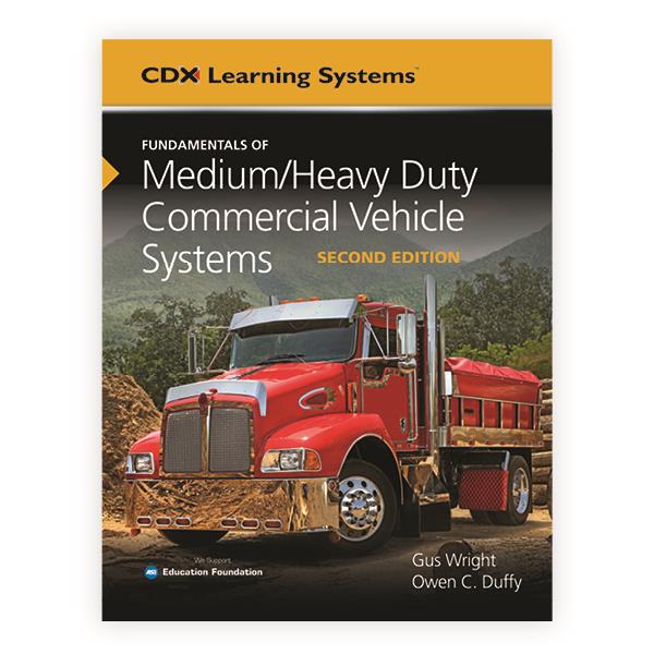 Medium/Heavy Duty Commercial Vehicle Systems, Second Edition 