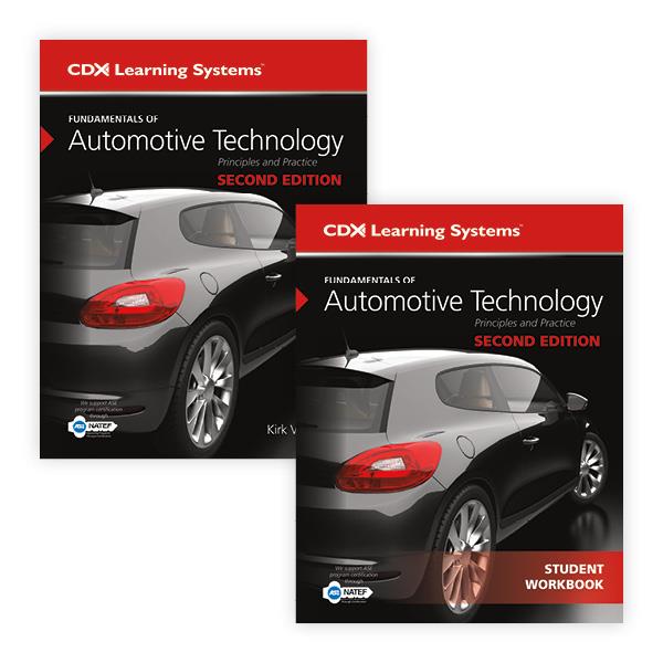 Fundamentals Of Automotive Technology, Second Edition AND Student ...